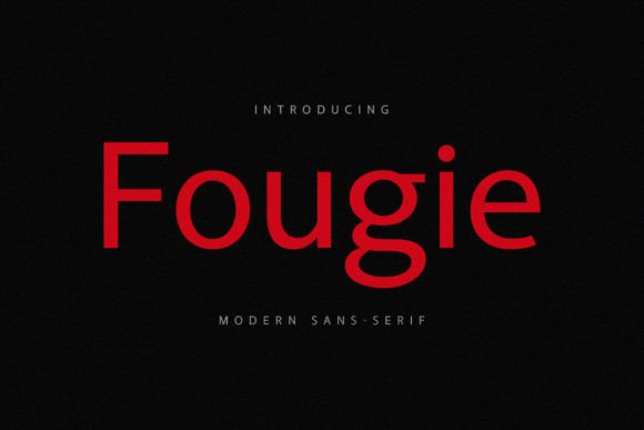 Fougie: A Modern Sans Serif Font for Elegant Branding
