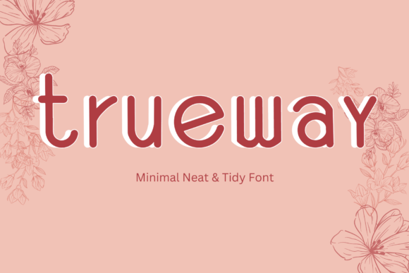 Trueway Font Review: A Minimal Sans Serif for Modern Design