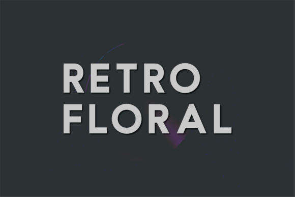 Upgrade Your Brand with Retro Floral Typeface